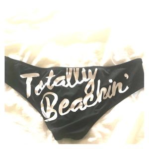 Victoria Secret Swim bottoms “TOTALLY BEACHING”